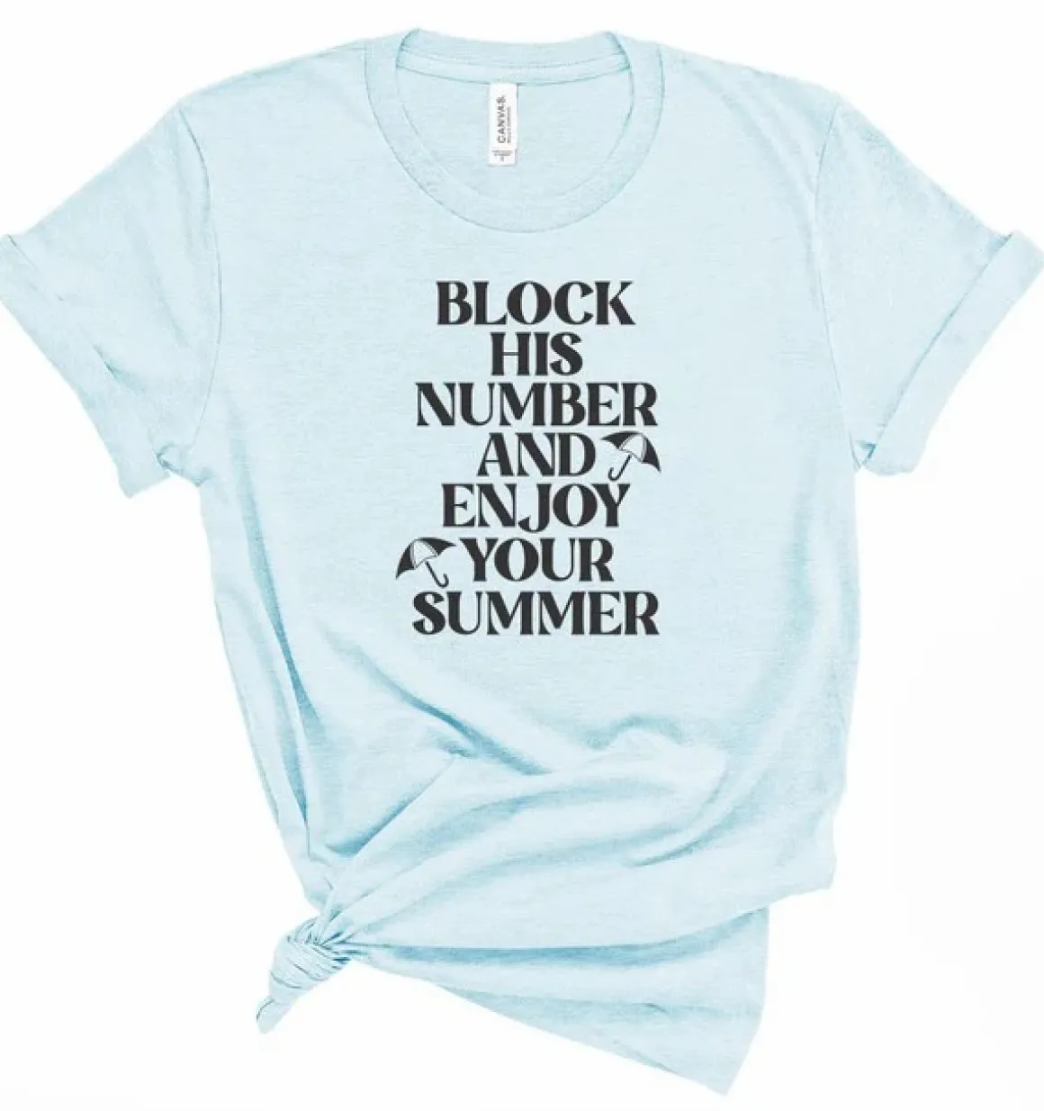 Block His Number Tee *Online Only*